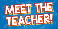 Meet the Teacher Day!!!